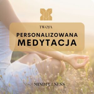 Personalizowana medytacja (plik mp3)