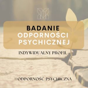 Indywidualny profil odporności psychicznej